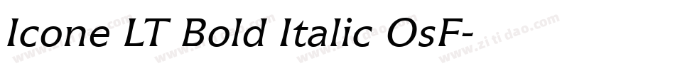 Icone LT Bold Italic OsF字体转换